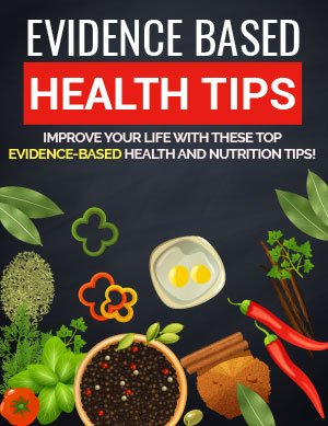 Evidence Based Health Tips Ultimate Guide
